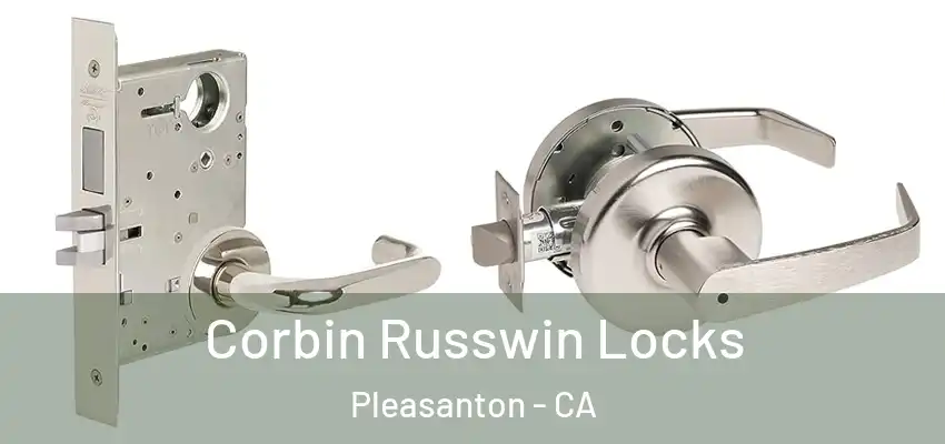 Corbin Russwin Locks Pleasanton - CA