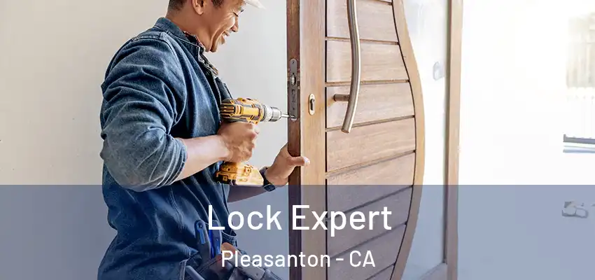  Lock Expert Pleasanton - CA